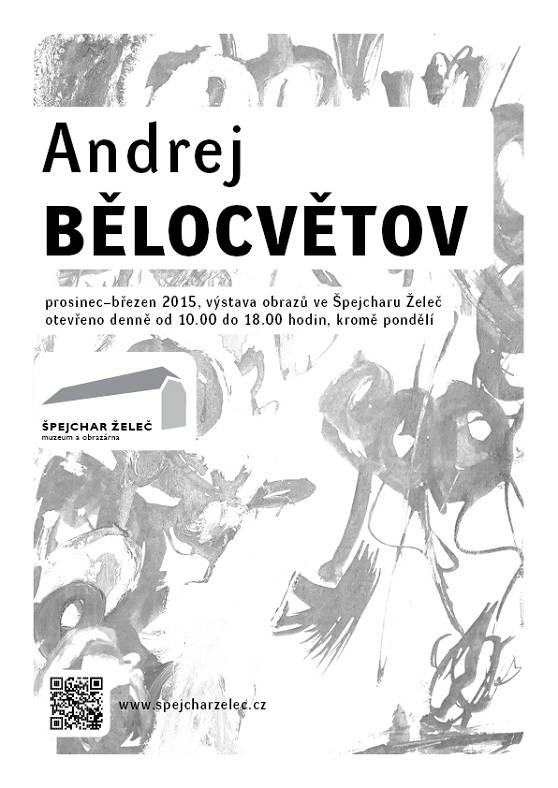 Výstava obrazů Andreje Bělocvětova