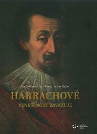 Harrachové – vznešenost zavazuje