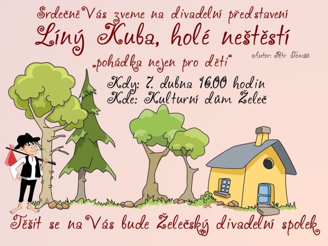 Divadelní představení "Líný Kuba, holé neštěstí"